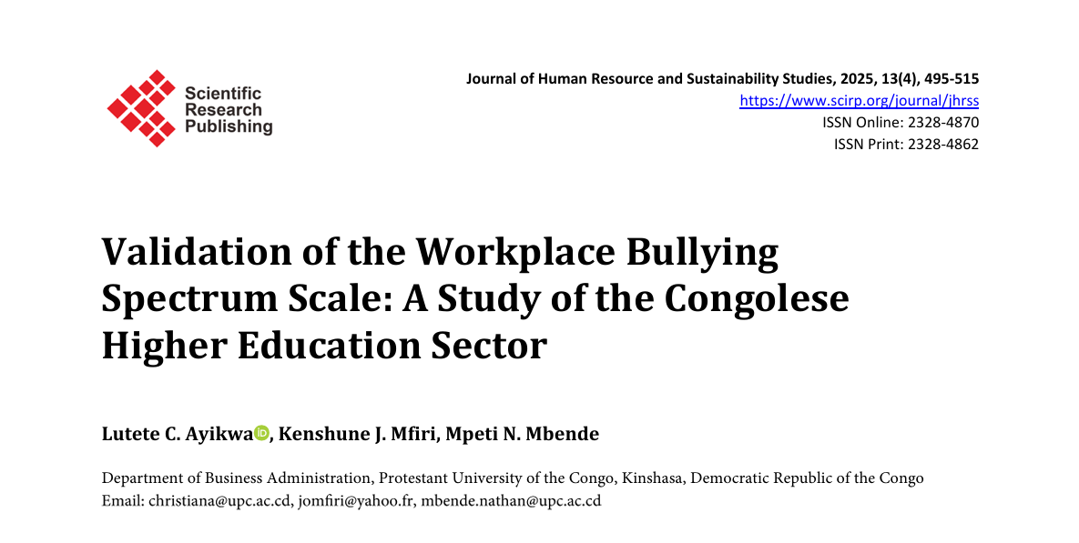 Validation of the Workplace Bullying       Spectrum Scale: A Study of the Congolese Higher Education Sector